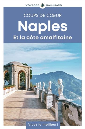 Naples et la côte amalfitaine N. éd. - VÉRONICA MAIELLA