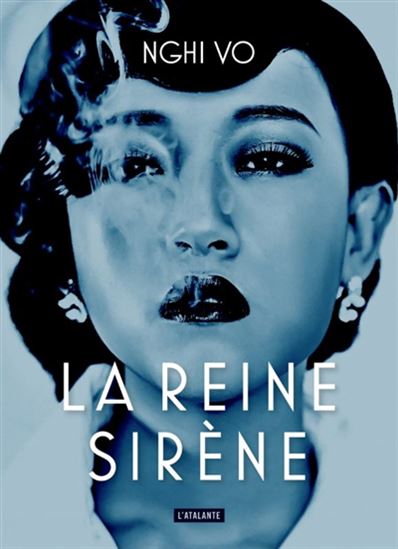 La Reine sirène - NGHI VO