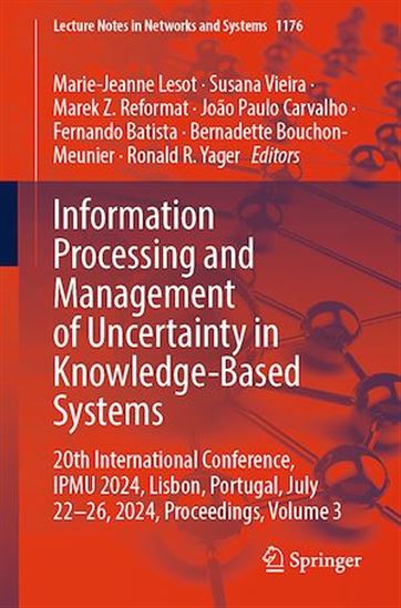 Information Processing and Management of Uncertainty in Knowledge-Based Systems - COLLECTIF