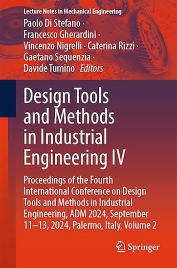 Design Tools and Methods in Industrial Engineering IV - COLLECTIF