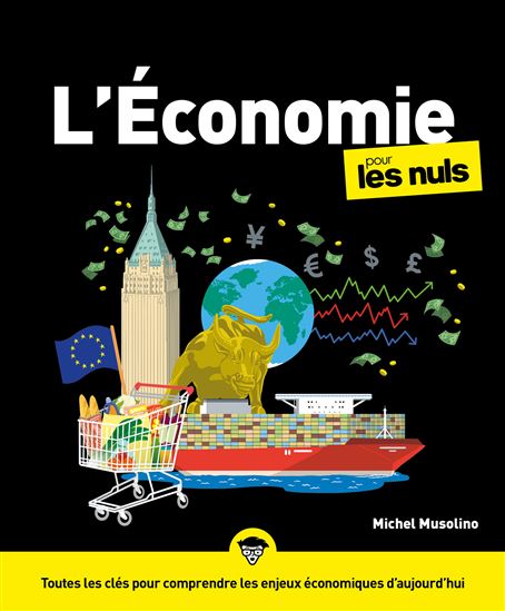 L'Économie pour les nuls 5e éd. - MICHEL MUSOLINO