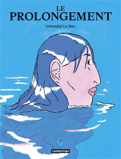 Le Prolongement - GWENDAL LE BEC