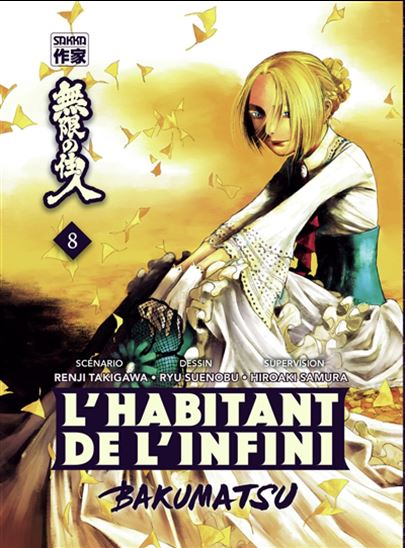 L&#39;Habitant de l&#39;infini : Bakumatsu #08 - RENJI TAKIGAWA & AL