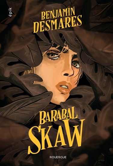 Barabal Skaw - BENJAMIN DESMARÈS