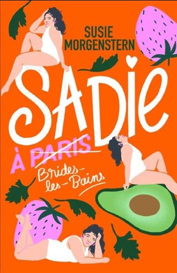 Sadie à Brides-les-Bains - SUSIE MORGENSTERN
