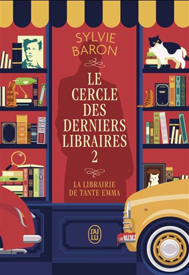 La Librairie de tante Emma #02 - SYLVIE BARON