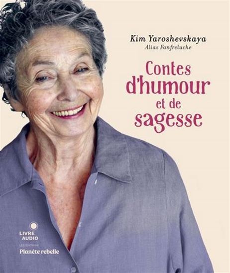 Contes d&#39;humour et de sagesse N. éd. - KIM YAROSHEVSKAYA