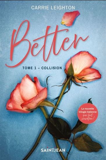 Better T.01 Collision - CARRIE LEIGHTON
