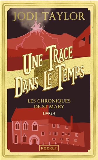 Une trace dans le temps T.04 - JODI TAYLOR