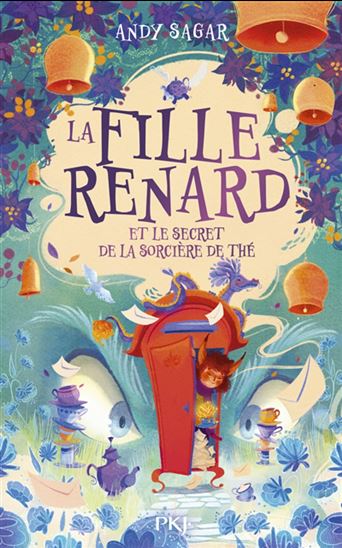 La Fille renard et le secret de la sorcière de thé #03 - ANDY SAGAR