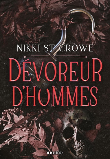Dévoreur d&#39;hommes T.01 - NIKKI ST CROWE
