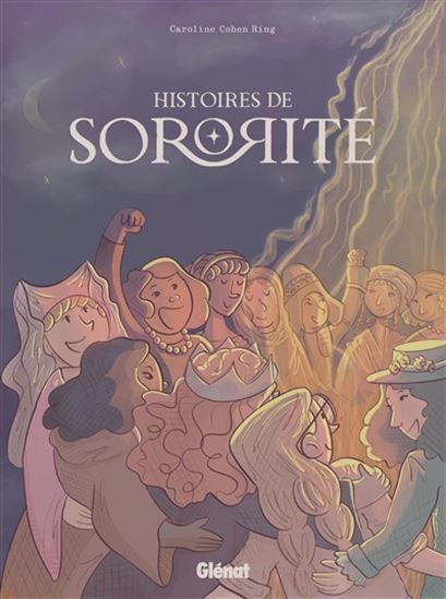 Histoires de sororité - CAROLINE COHEN RING