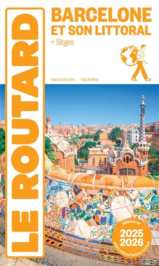 Barcelone et ses environs : 2025-2026 - PHILIPPE GLOAGUEN