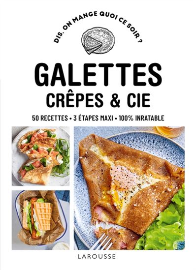 Galettes, crêpes et Cie - COLLECTIF
