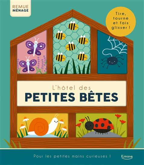 L'Hôtel des petites bêtes : tire, tourne et fais glisser ! - REBECCA WEERASEKERA - ANDY PASSCHIER