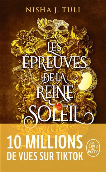 Les Épreuves de la Reine Soleil #01 - NISHA J TULI