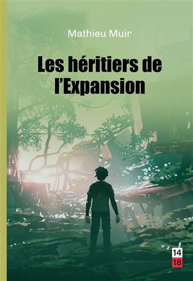 Les Héritiers de l'Expansion N. éd. - MATHIEU MUIR