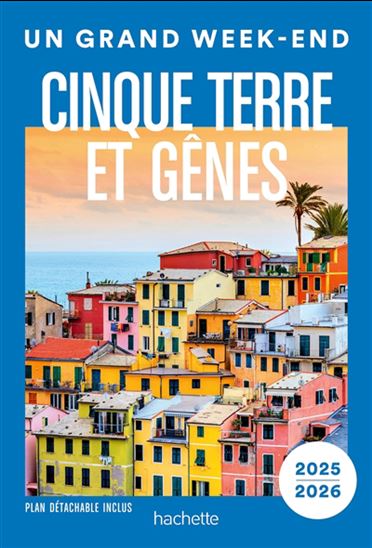 Un grand week-end à Cinque Terre et Gênes : 2025-2026 - JEAN-PHILIPPE FOLLET