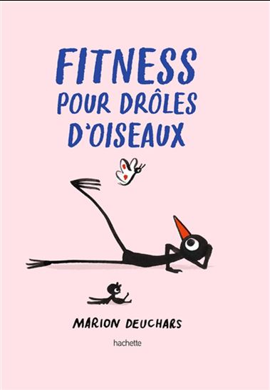 Fitness pour drôles d&#39;oiseaux - MARION DEUCHARS