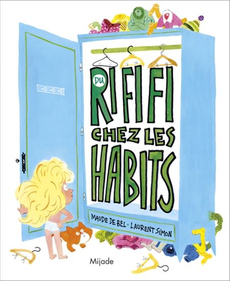 Du rififi chez les habits - MAUDE DE BEL - LAURENT SIMON