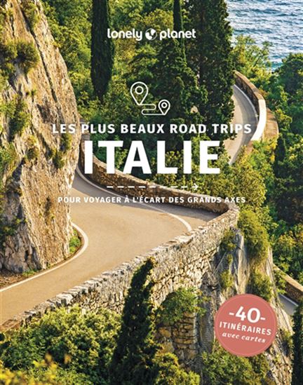 Les Plus beaux road trips en Italie - COLLECTIF