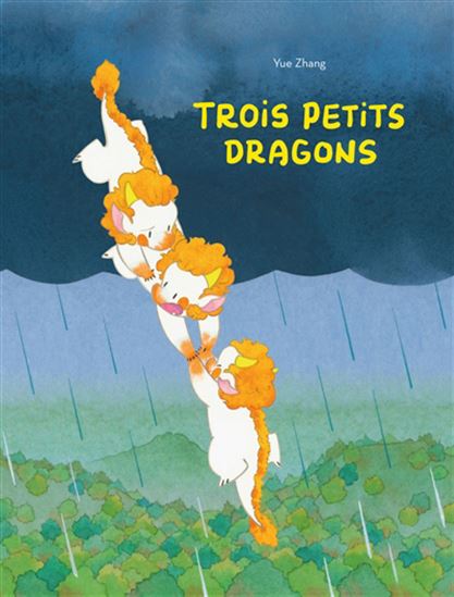 Trois petits dragons - YUE ZHANG