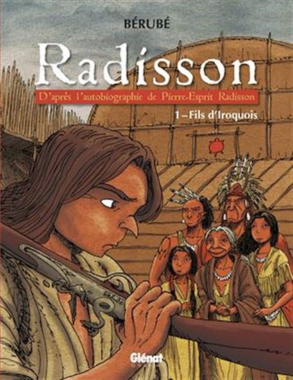 Fils d'Iroquois #01 - JEAN-SÉBASTIEN BÉRUBÉ