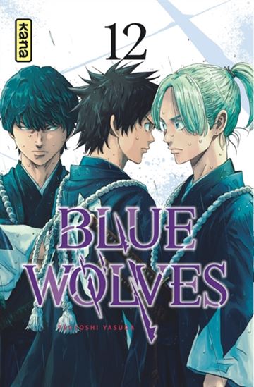 Blue wolves #12 - TSUYOSHI YASUDA