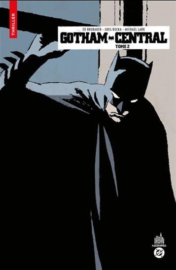 Gotham central: Affaire non classée #02 - Collectif