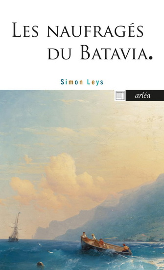 Les Naufragés du Batavia : Prosper - SIMON LEYS