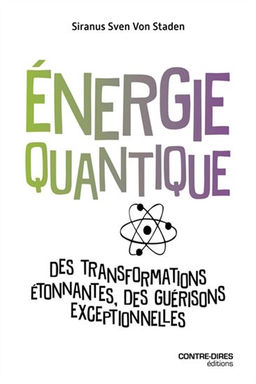 Énergie quantique - SIRANUS SVEN VON STADEN