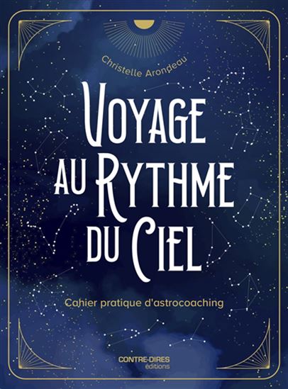 Voyage au rythme du ciel - CHRISTELLE ARONDEAU