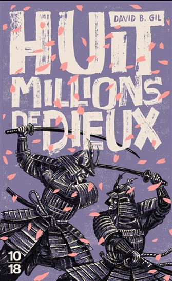 Huit millions de dieux - DAVID B GIL