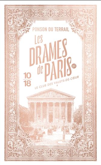 Les Drames de Paris T.03 Le club des valets de coeur #01 - PIERRE ALEXIS PONSON DU TERRAIL