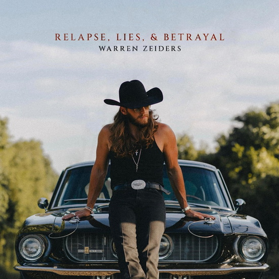 Relapse, Lies, and Betrayals - WARREN ZEIDERS