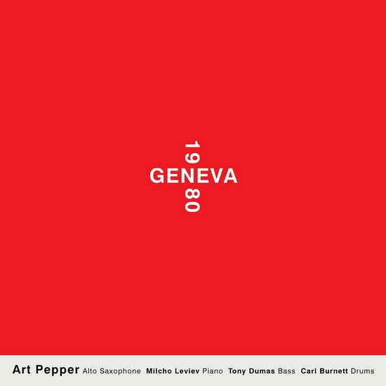 Geneva 1980 (2 CD) - ART PEPPER
