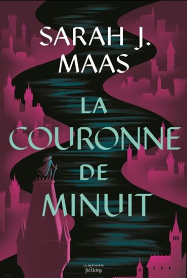 La Couronne de minuit #02 N. éd. - SARAH J MAAS
