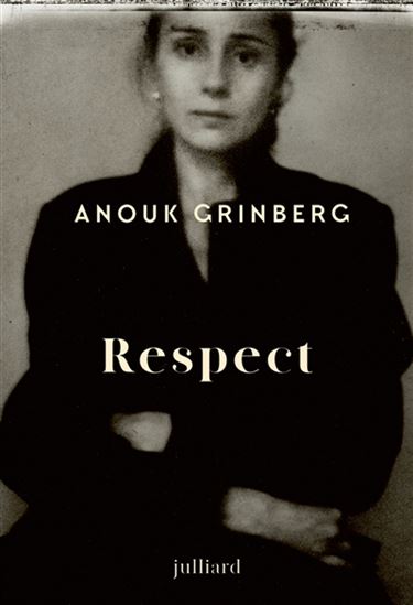 Respect - ANOUK GRINBERG