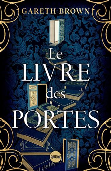 Le Livre des portes - GARETH BROWN