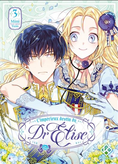 L&#39;Impérieux destin du Dr Elise #03 - YUIN - MINI