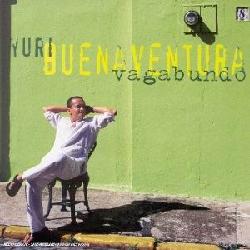 Vagabundo - BUENAVENTURA YURI