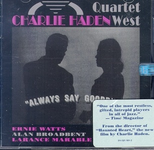Always say goodbye - HADEN CHARLIE