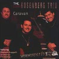 Caravan - ROSENBERG TRIO (THE)