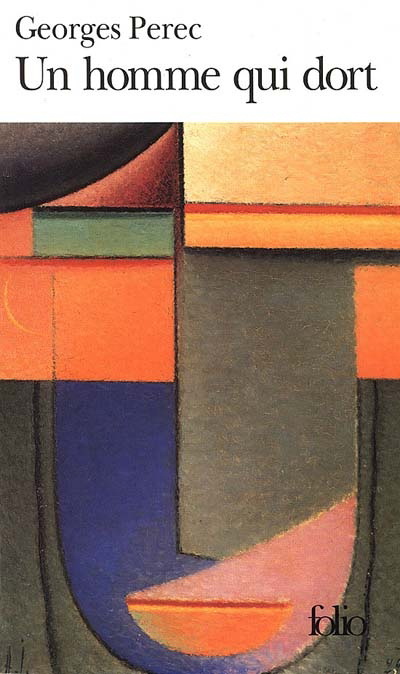 Un Homme qui dort - GEORGES PEREC