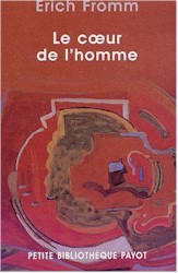 Le Coeur de l&#39;homme - ERICH FROMM
