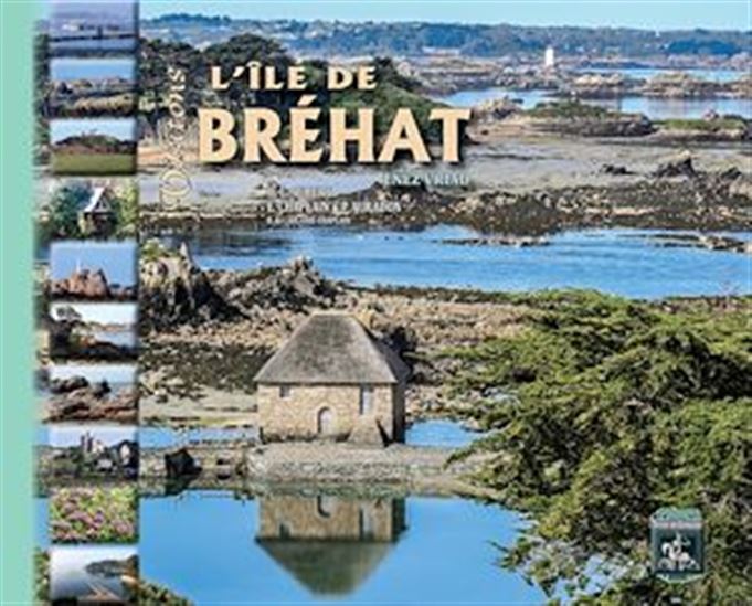 Visitons l'île de Bréhat (Enez Vriad) - OCTAVE-LOUIS AUBERT