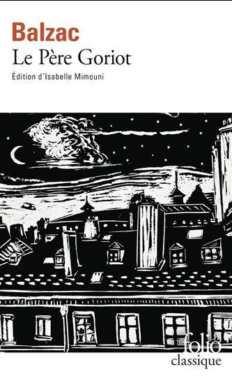 Le Père Goriot - HONORÉ DE BALZAC