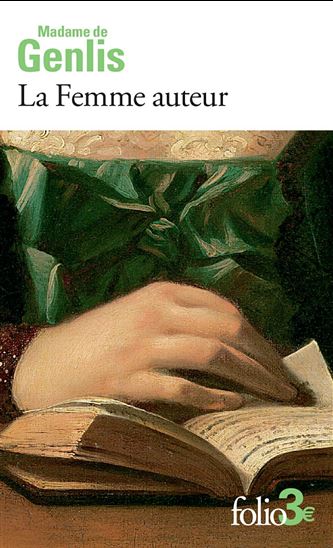 La Femme auteur N. éd. - MADAME DE GENLIS