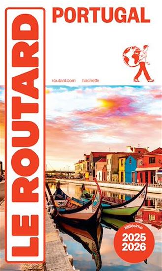 Guide du Routard Portugal 2025/26 - PHILIPPE GLOAGUEN