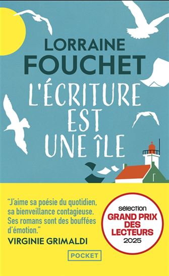 L&#39;Écriture est une île - LORRAINE FOUCHET